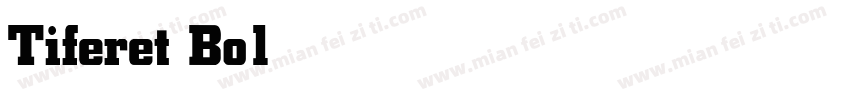 Tiferet Bold字体转换